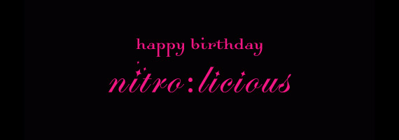 Happy 4th Birthday nitro:licious!