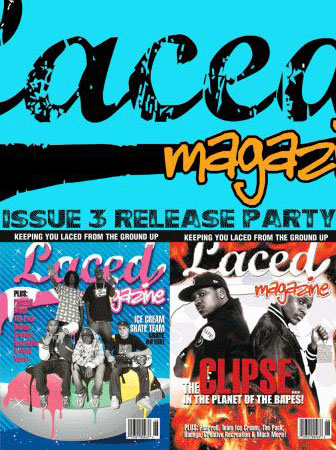 Laced Magazine Issue Release Party – May 16th