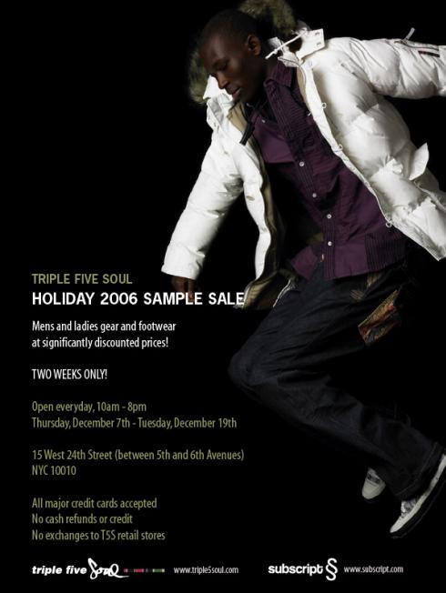 Triple 5 Soul Holiday 2006 Sample Sale